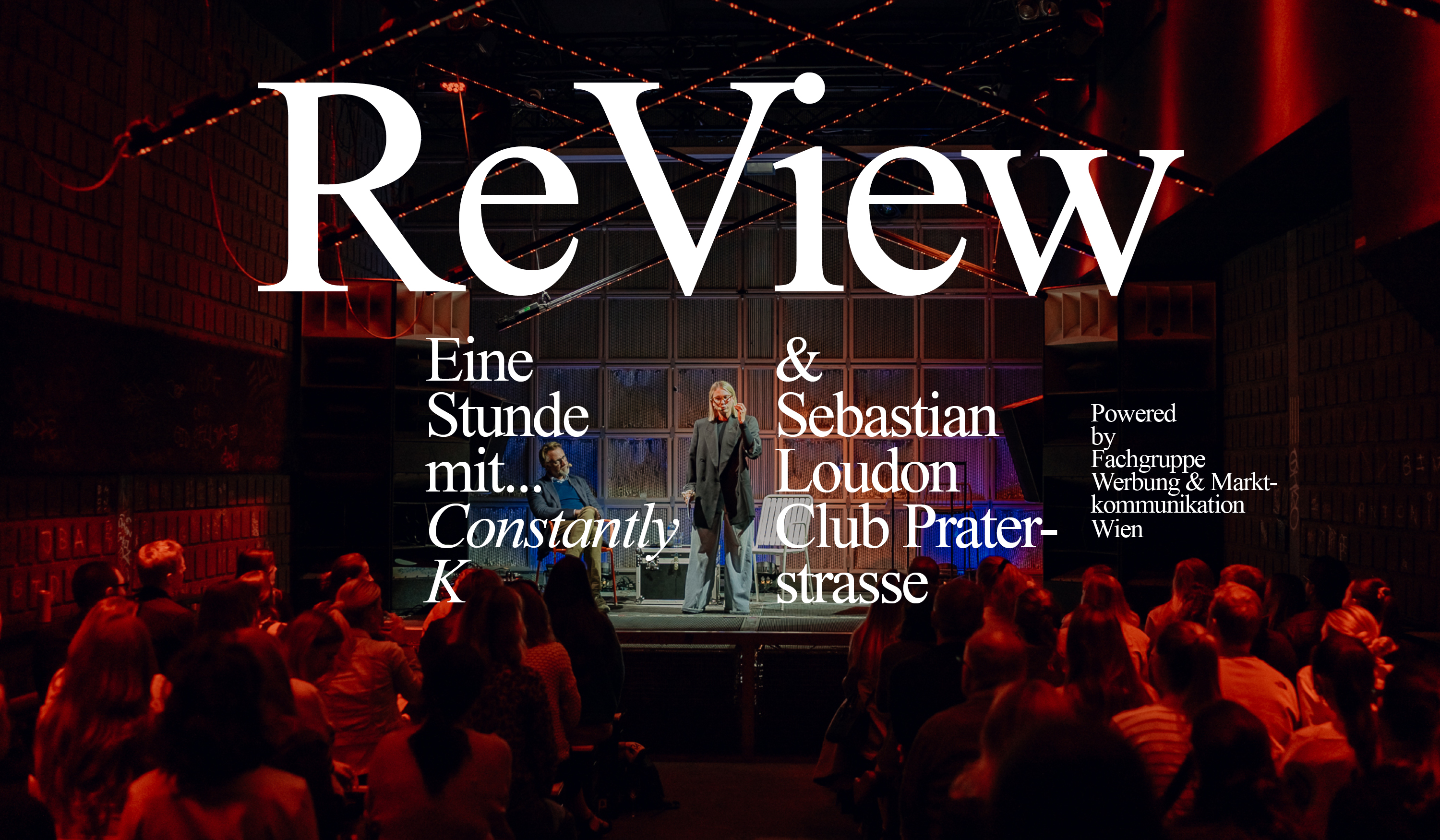 Bild_Review_EineStundeMit_Constantly_K Eine Stunde mit Constantly K, Fachgruppe Werbung, Team Werbung Wien, Sebastian Loudon & Constantly K am Podium